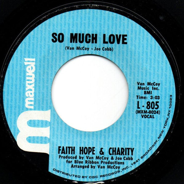 Faith, Hope & Charity : Let's Try It Over / So Much Love (7")