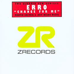 Erro : Change For Me (Martin Solveig & Joey Negro Mixes) (12")