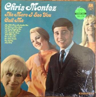 Chris Montez : The More I See You (LP, Album, Mono)