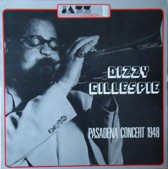 Dizzy Gillespie : Pasadena Concert 1948 (LP, Album, RE)