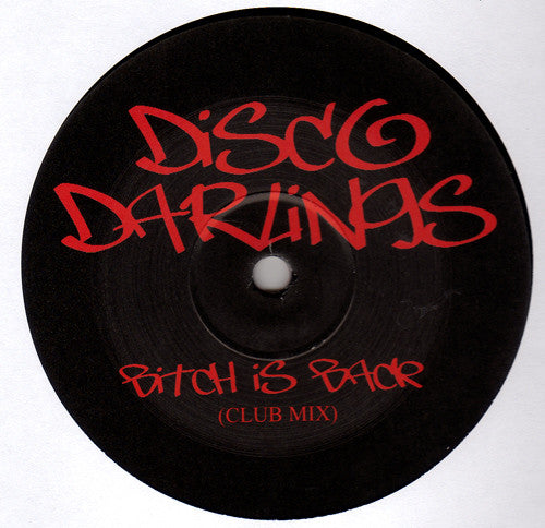 Disco Darlings : Bitch Is Back (12")