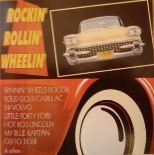 Various : Rockin' Rollin' Wheelin' (CD, Comp)