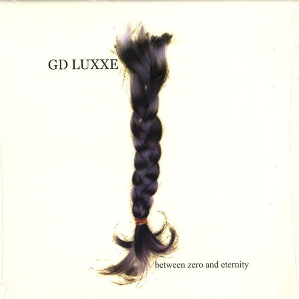 G.D. Luxxe : Between Zero And Eternity (LP, Album)