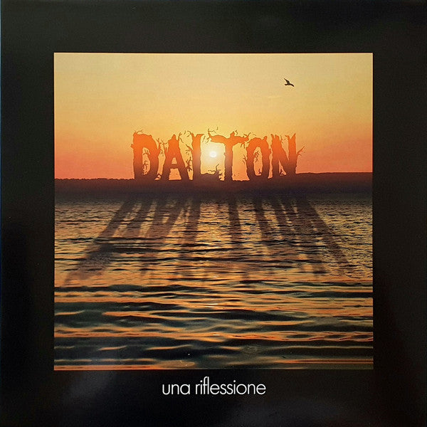 Dalton (3) : Una Riflessione (12", RSD, Single, Ora)