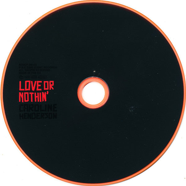 Caroline Henderson : Love Or Nothin' (CD, Album, Enh)