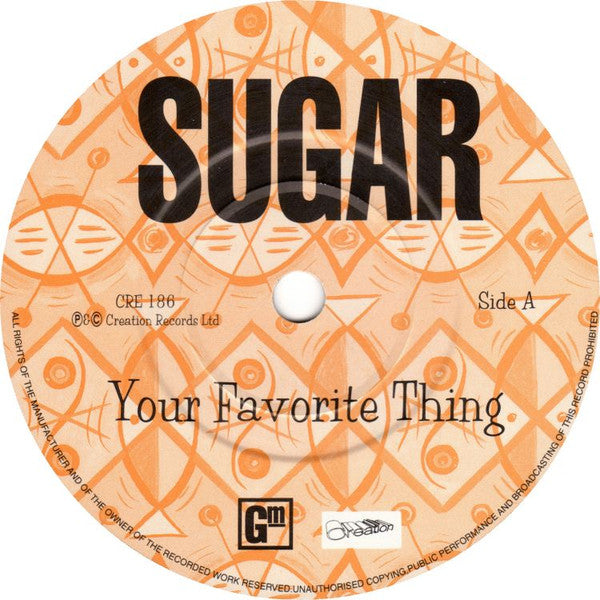 Sugar (5) : Your Favorite Thing (7", Single)