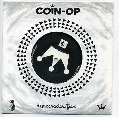 Coin-Op : Democracies / Flex (7", Single)
