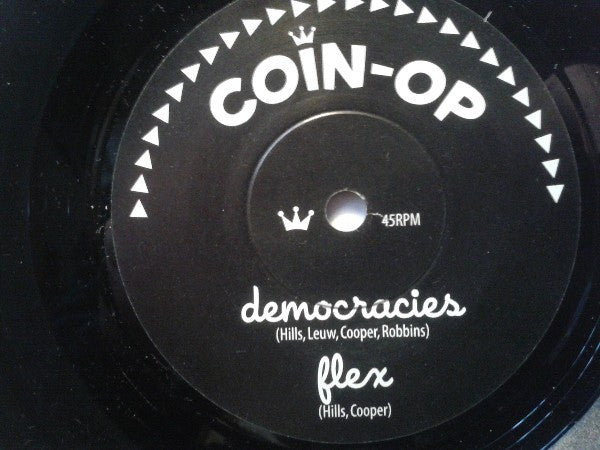 Coin-Op : Democracies / Flex (7", Single)