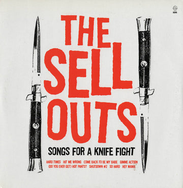 The Sellouts : Songs For A Knife Fight (10")