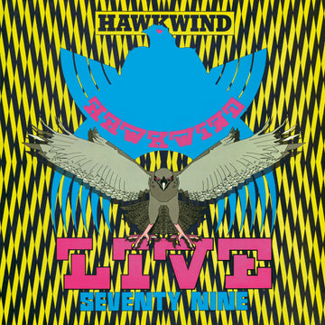 Hawkwind : Live Seventy Nine (LP, Album, RSD, RE, Cle)