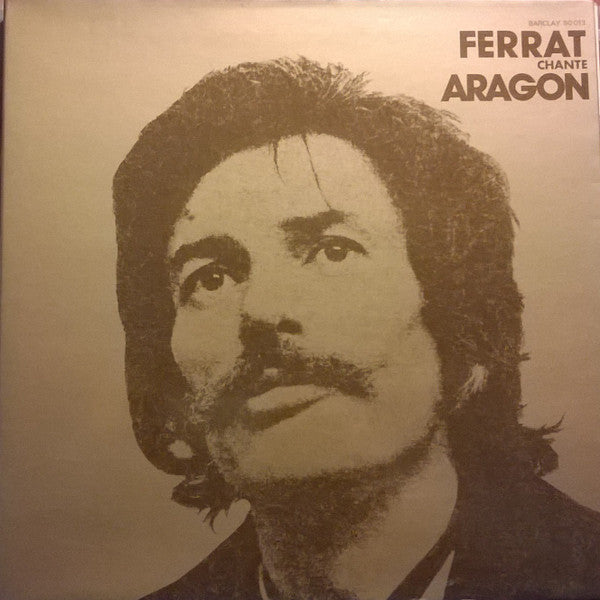 Jean Ferrat : Ferrat Chante Aragon (LP, Album, RE)