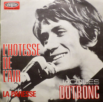 Jacques Dutronc : L'hotesse De L'air  (7", Single)