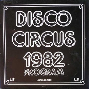 Various : Disco Circus 1982 Program 1 (12", Mixed, Unofficial)