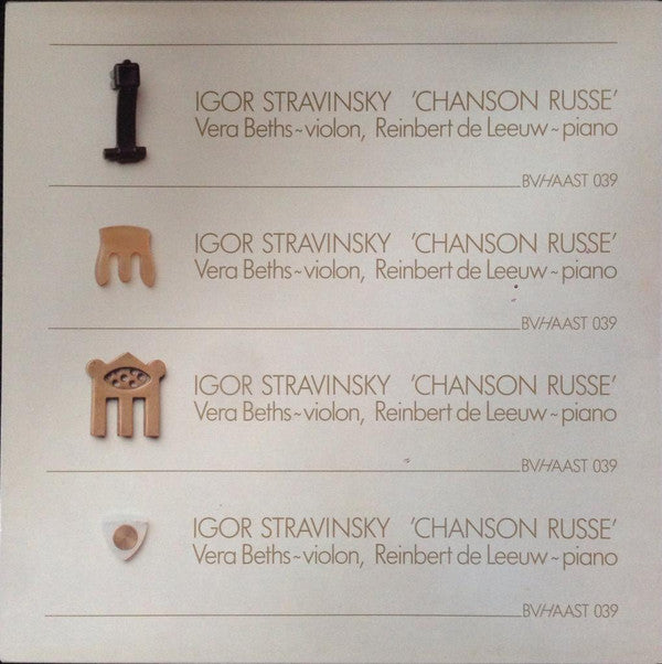 Igor Stravinsky – Vera Beths, Reinbert De Leeuw : Chanson Russe (LP, Album)