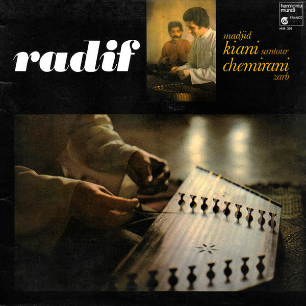 Madjid Kiani, Djamchid Chemirani : Radif (Tradition Musicale De L'Iran) (LP, Album, Gat)