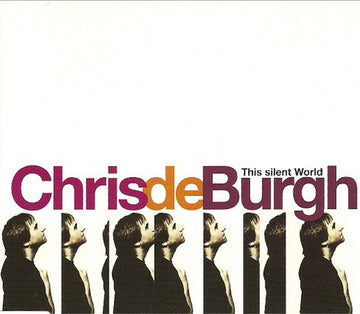 Chris de Burgh : This Silent World (CD, Single)