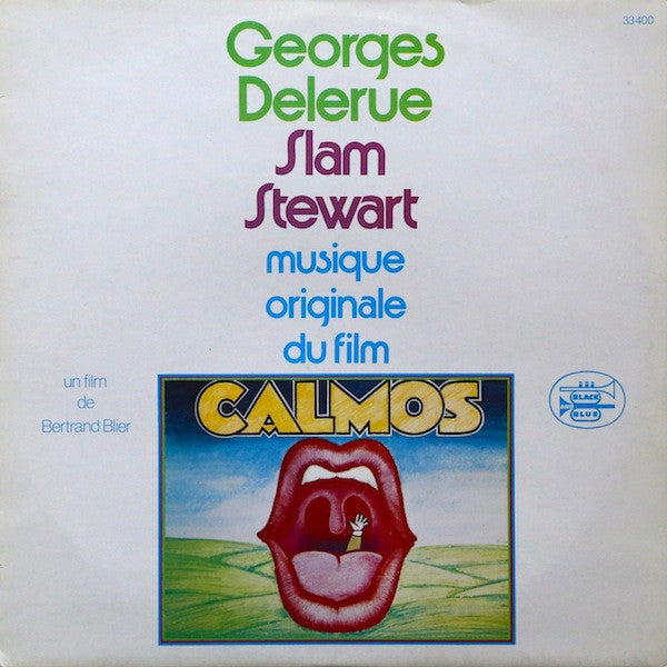 Georges Delerue & Slam Stewart : Calmos (Musique Originale Du Film) (LP, Album)