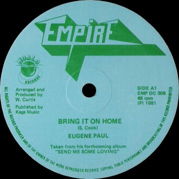 Eugene Paul (2) / Raymondo (5) : Bring It On Home / Great Pretender (12")