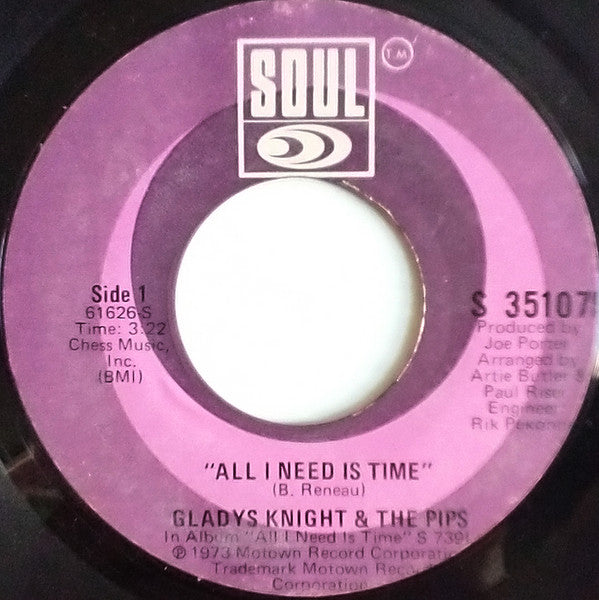 Gladys Knight And The Pips : All I Need Is Time (7")