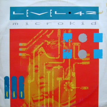 Level 42 : Microkid (12", EP)