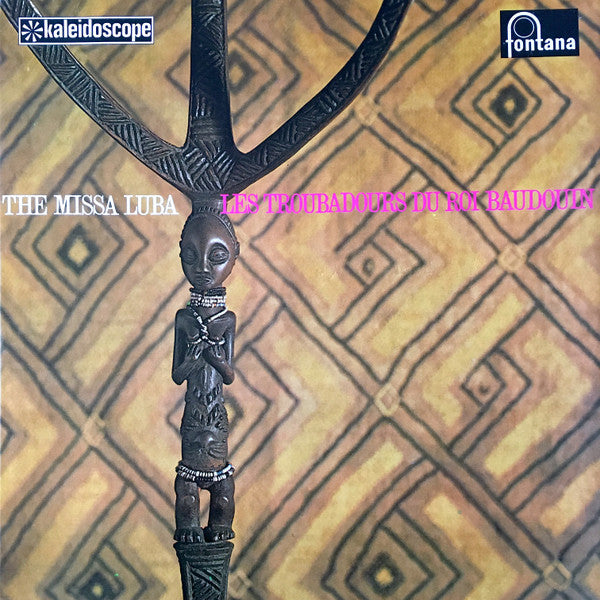 Les Troubadours Du Roi Baudouin : The Missa Luba (LP, Album)