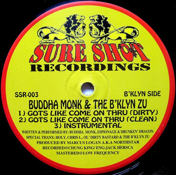 Buddha Monk : Gots Like Come On Thru / Nightmare On Zu Street (12")