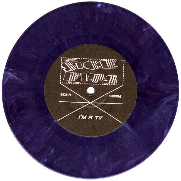 Sick Fits : I'm A T.V. (7", Vio)