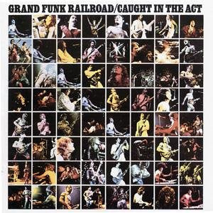 Grand Funk Railroad : Caught In The Act (2xLP, Album, RE, Gat)