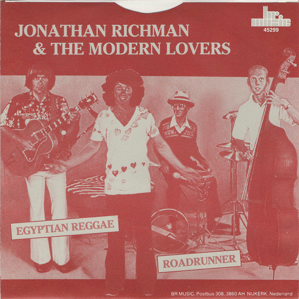 Jonathan Richman & The Modern Lovers : Egyptian Reggae / Roadrunner (7", Single, RE)