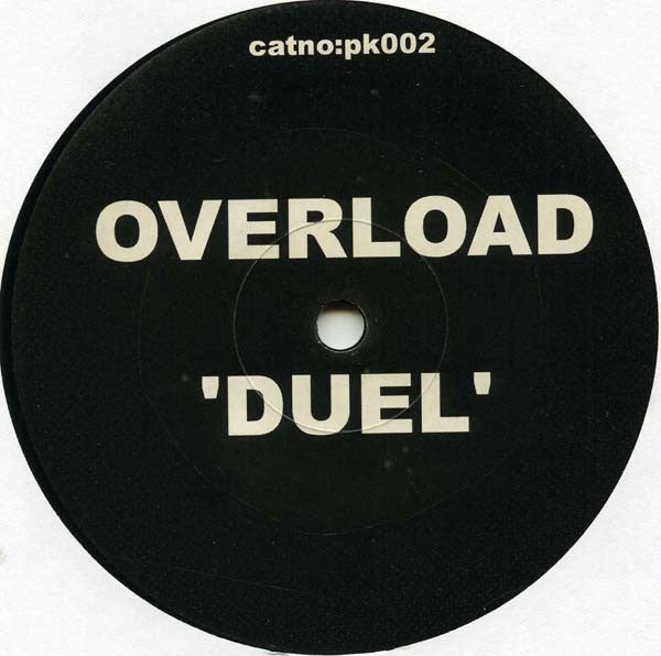 Overload (2) : Duel (12", S/Sided, W/Lbl)