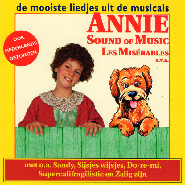 Various : de Mooiste Liedjes Uit de Musicals Annie, Sound Of Music, Les Misérables e.v.a. (CD)