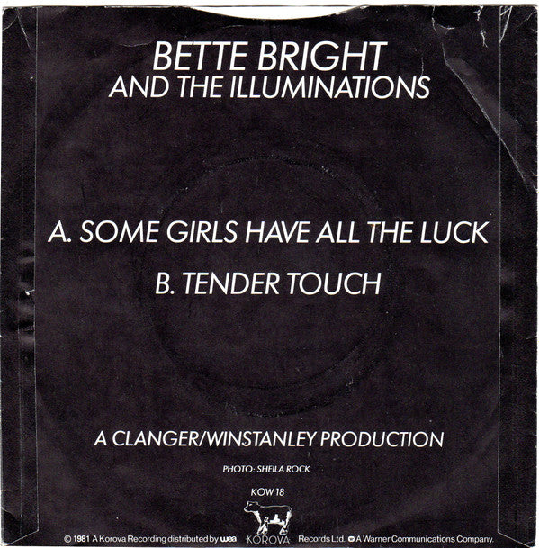 Bette Bright And The Illuminations : Some Girls Have All The Luck (7", Single)