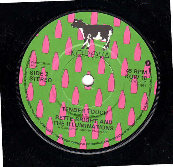 Bette Bright And The Illuminations : Some Girls Have All The Luck (7", Single)