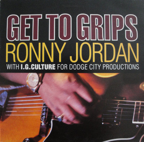 Ronny Jordan : Get To Grips (12")