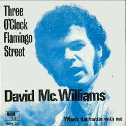 David McWilliams : Three O'Clock Flamingo Street (7", Single, Mon)