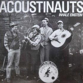 Acoustinauts : Inhale Einstein (LP)