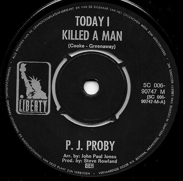 P.J. Proby : Today I Killed A Man / Three Week Hero (7", Single)