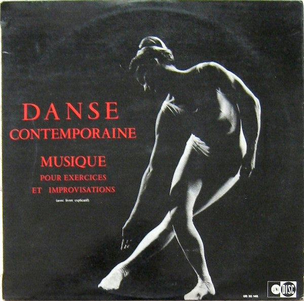 François Rauber : Danse Contemporaine - Musique Pour Exercices Et Improvisations (LP, RE)