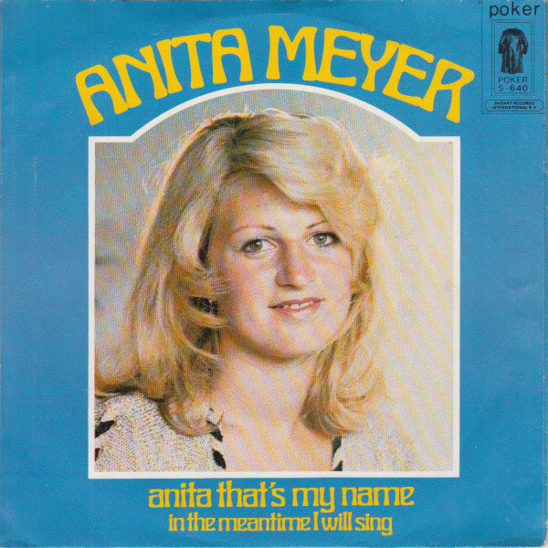 Anita Meyer : Anita That's My Name (7", Single)