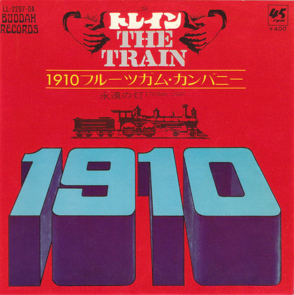 1910 Fruitgum Company : The Train / Eternal Light (7", Single)