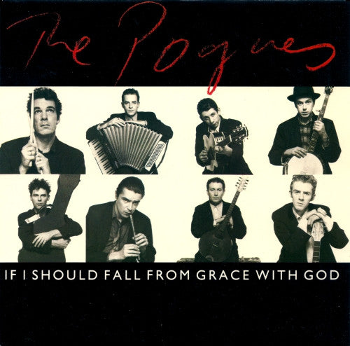 The Pogues : If I Should Fall From Grace With God (7", Single, Red)