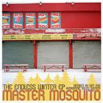 Master Mosquito : The Endless Winter EP (12", EP)