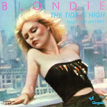 Blondie : The Tide Is High (7", Single)