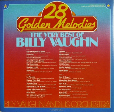 Billy Vaughn And His Orchestra : 28 Golden Melodies: The Very Best Of Billy Vaughn (2xLP, Comp)
