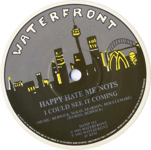 Happy Hate Me Nots : I Could See It Coming / Letter To The Company (7", Single)