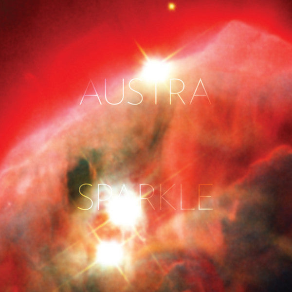 Austra : Sparkle (CDr, EP, Promo)