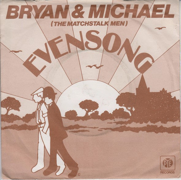 Bryan And Michael* : Evensong (7", Single)