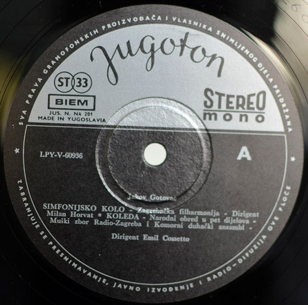 Jakov Gotovac : Simfonijsko Kolo - Koleda - Jadovanka Za Teletom - Morana - Ero S Onoga Svijeta - Mila Gojsalića (LP, Comp)