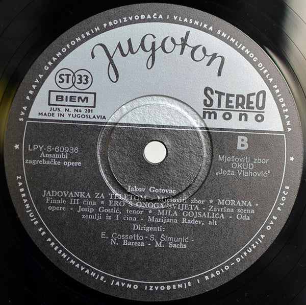 Jakov Gotovac : Simfonijsko Kolo - Koleda - Jadovanka Za Teletom - Morana - Ero S Onoga Svijeta - Mila Gojsalića (LP, Comp)