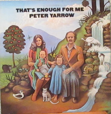 Peter Yarrow : That's Enough For Me (LP, Album, Gat)